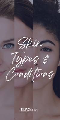 EB26 Website Skin Types and Conditions